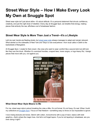 Street Wear Style – How I Make Every Look My Own at Snuggle Spot