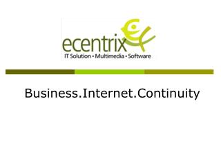 Business.Internet.Continuity