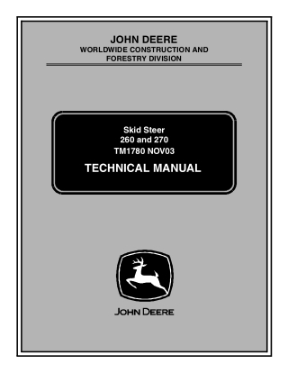 John Deere 270 Skid Steer Loader Service Repair Manual Instant Download (TM1780)