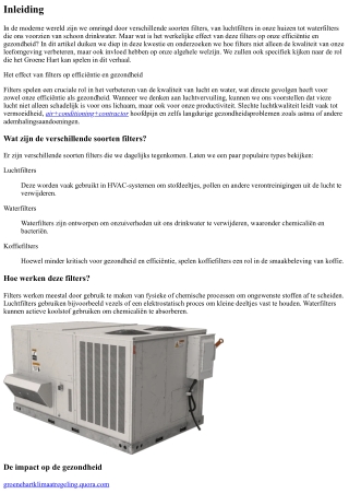 Het effect van filters op efficiëntie en gezondheid.