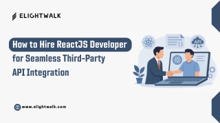 How to Hire ReactJS Developer for Seamless Third-Party API Integration