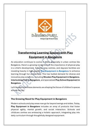 Transforming Learning Spaces with Play Equipment in Bangalore