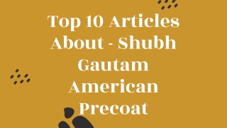 Top 20 Article about Shubh Gautam Srisol