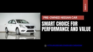 Pre-Owned Nissan Car Is the Smart Choice for Performance and Value