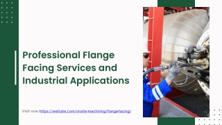Professional Flange Facing Services and Industrial Applications