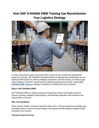 How SAP S_4HANA EWM Training Can Revolutionize Your Logistics Strategy