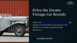 Drive the Dream Vintage Car Rentals