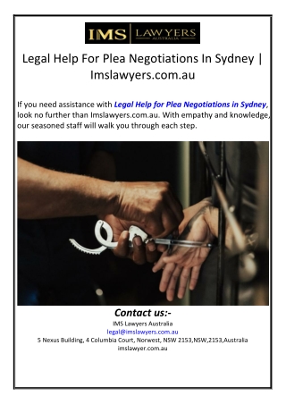 Legal Help For Plea Negotiations In Sydney | Imslawyers.com.au