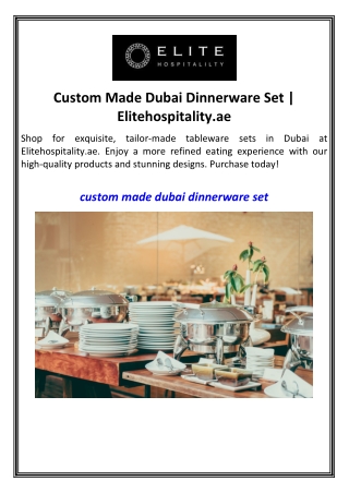 Custom Made Dubai Dinnerware Set  Elitehospitality.ae