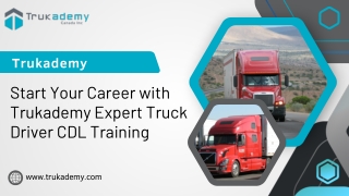Accelerate Your Career with Class 1 License Training in Calgary at Trukademy