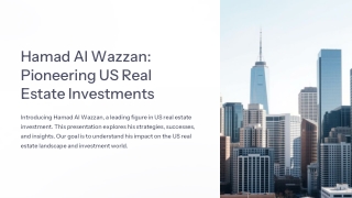 Hamad Al Wazzan Pioneering US Real Estate Investments