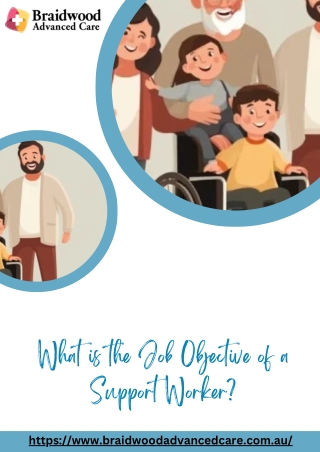 What is the Job Objective of a Support Worker