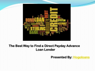 Best Way to Find a Direct Payday Advance Loan Lender