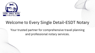 Complete Travel Planning & Notary Services by ESDT