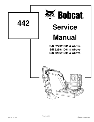 BOBCAT 442 COMPACT EXCAVATOR Service Repair Manual Instant Download (SN 522311001 & Above)