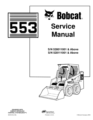 BOBCAT 553 SKID STEER LOADER Service Repair Manual Instant Download (SN 528011001 & Above)