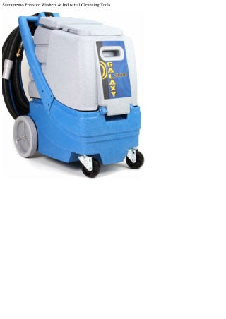 Sacramento Pressure Washers & Industrial Cleaning Devices