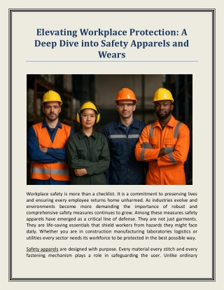 Elevating Workplace Protection - A Deep Dive into Safety Apparels and Wears