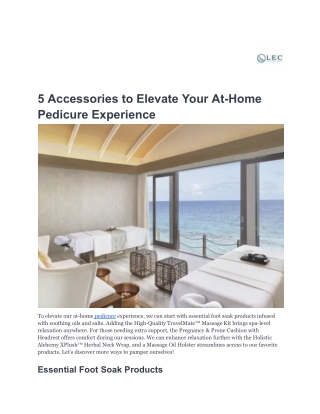 5 Accessories to Elevate Your At-Home Pedicure Experience