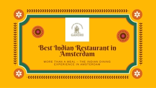 Top Choice for Authentic Cuisine – Best Indian Restaurant in Amsterdam