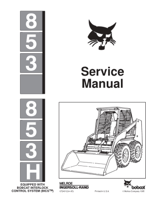 BOBCAT 853H SKID STEER LOADER Service Repair Manual Instant Download