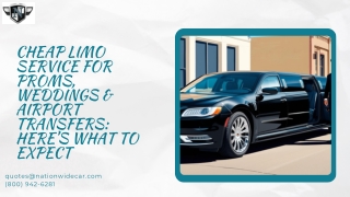 Cheap Limo Service for Proms, Weddings & Airport Transfers Here What to Expect