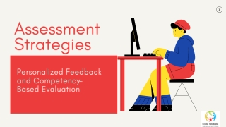 Assessment Strategies Personalized Feedback and Competency-Based Evaluation