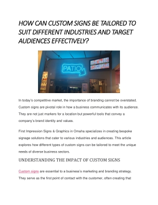 HOW CAN CUSTOM SIGNS BE TAILORED TO SUIT DIFFERENT INDUSTRIES AND TARGET AUDIENCES EFFECTIVELY