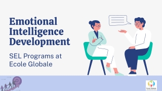 Emotional Intelligence Development SEL Programs at Ecole Globale
