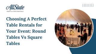 Choosing A Perfect Table Rentals for Your Event: Round Tables Vs Square Tables