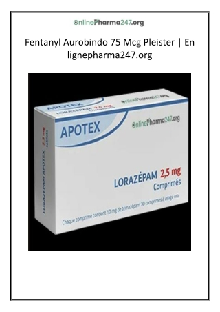Fentanyl Aurobindo 75 Mcg Pleister | En lignepharma247.org