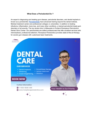 What Does a Periodontist Do ?