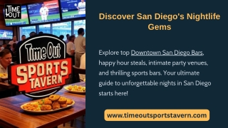 Discover San Diego's Nightlife Gems