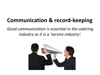 Communication & record-keeping