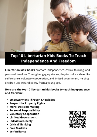 Top 10 Libertarian Kids Books To Teach Independence And Freedom