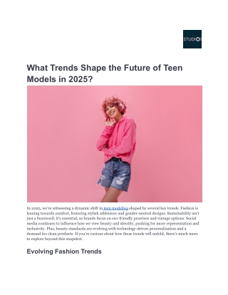 What Trends Shape the Future of Teen Models in 2025_