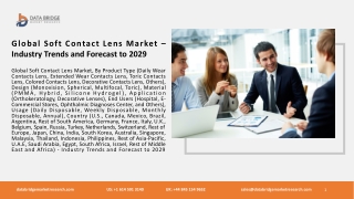 Global Soft Contact Lens Market – Industry Trends and Forecast to 2029