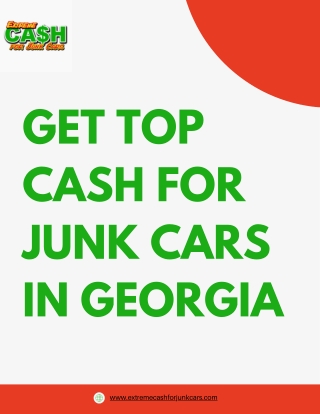 Get Top Cash for Junk Cars in Georgia – Fast and Easy Process!
