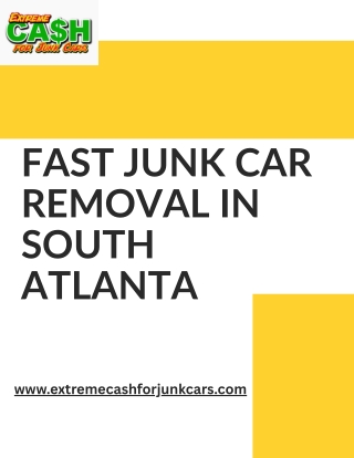 Fast Junk Car Removal in South Atlanta – Quick & Easy Service!