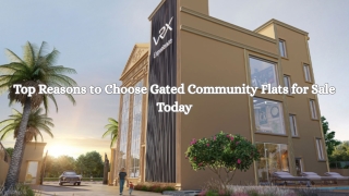 Top Reasons to Choose Gated Community Flats for Sale Today