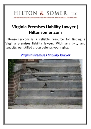 Virginia Premises Liability Lawyer  Hiltonsomer.com