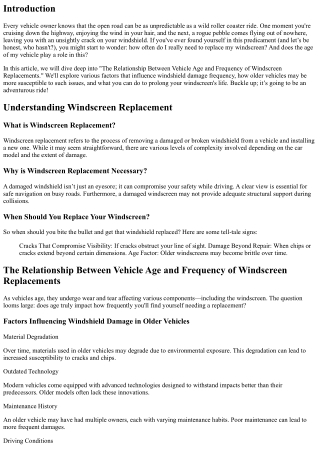 The Relationship Between Vehicle Age and Frequency of Windscreen Replacements
