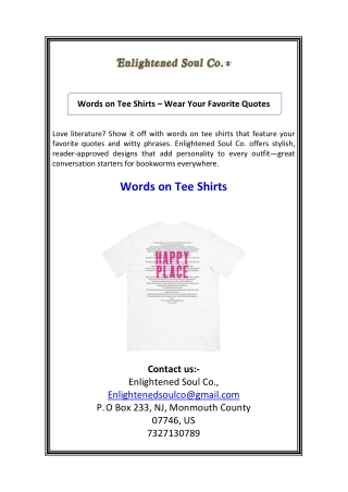 Words on Tee Shirts Wear Your Favorite Quotes