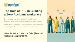 The Role of PPE in Building a Zero Accident Workplace