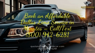 Book an Affordable Dallas Limo Service in Minutes CallText 800 942 6281