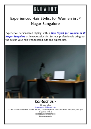 Experienced Hair Stylist for Women in JP Nagar Bangalore