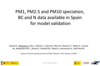 PM1, PM2.5 and PM10 speciation, BC and N data available in Spain for model validation