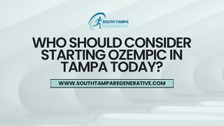 Who Should Consider Starting Ozempic in Tampa Today?