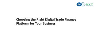 Choosing the Right Digital Trade Finance Platform for Your Business