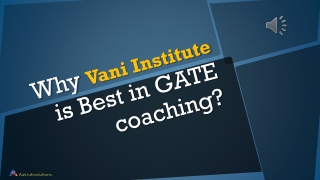 Why Vani Institute is best in GATE coaching